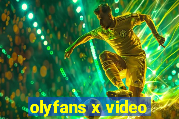 olyfans x video